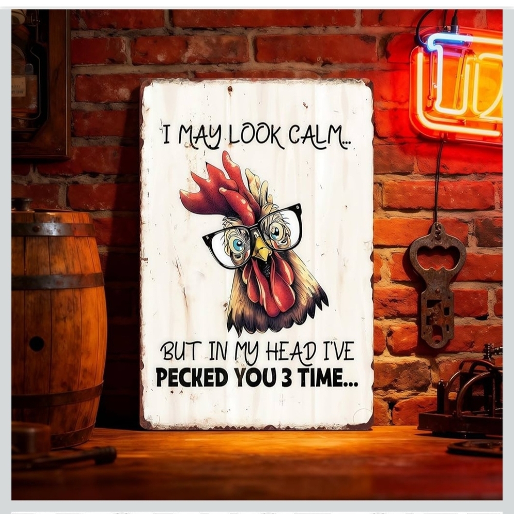 ROOSTER Tin Sign "I May Look Calm.." 11.9x5.9